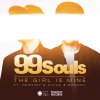 The Girl Is Mine featuring Destiny's Child & Brandy (Remixes) - EP 99 Souls - cover art