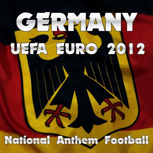 Germany National Anthem Football (Uefa Euro 2012)