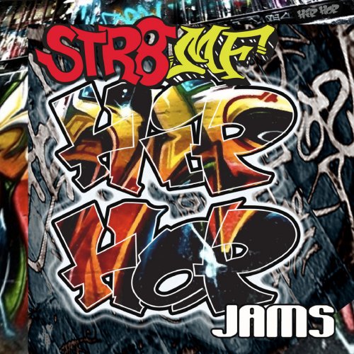 Str8 Hip Hop Jams