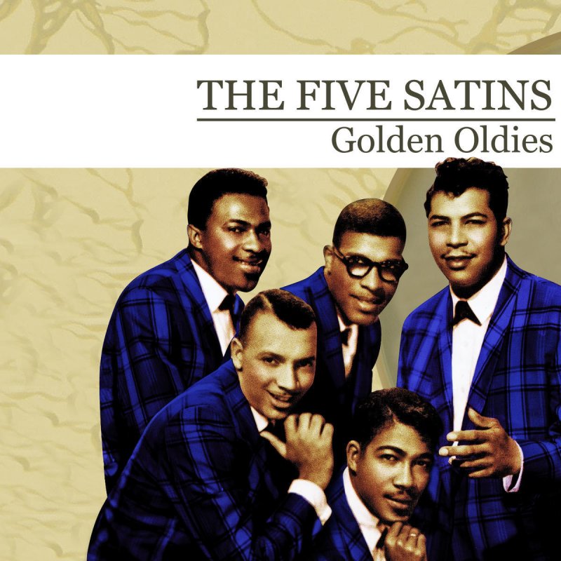 The five. Группа the Five Satins. In the still of the Night the Five Satins. Fred Parris and the Satins. The Five Satins - in the still of the Night [2019. Ирландец].