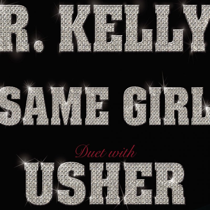 Слово same. Usher girls. R. Kelly girl. R. Kelly - Double up (2007). All girls the same обложка.