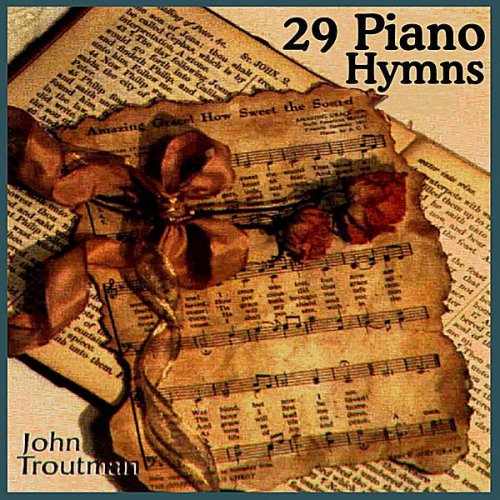 29 Piano Hymns: Instrumental Meditation Classics