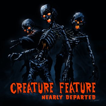 Nearly Departed By Creature Feature Album Lyrics Musixmatch Song Lyrics And Translations All lyrics by creature feature with videoclips, background information and opinions. musixmatch