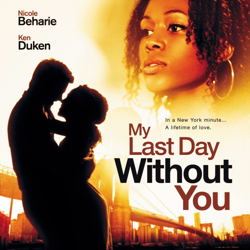 Nicole Beharie - My Last Day Without You Lyrics | Musixmatch