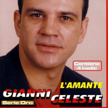 Senza e te (Testo) - Gianni Celeste - MTV Testi e canzoni