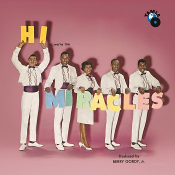 Hi We're the Miracles