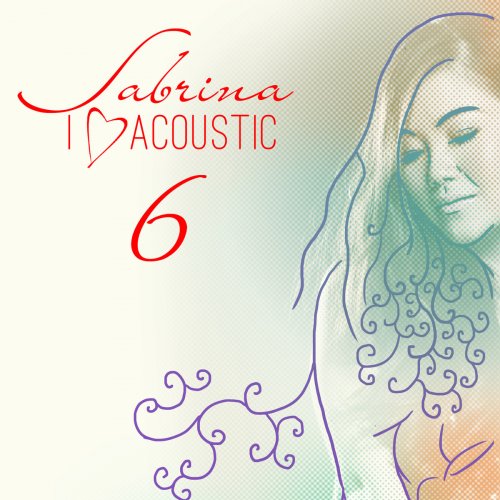 I Love Acoustic 6