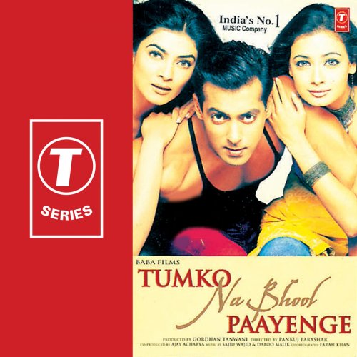 Tumko Na Bhool Paayenge (Original Motion Picture Soundtrack)
