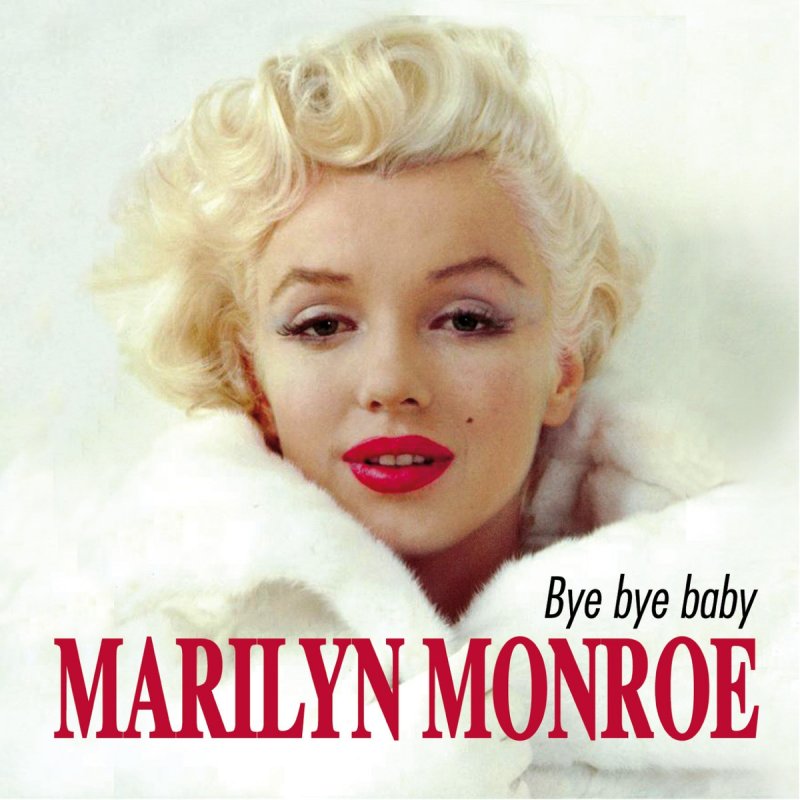 Marilyn Monroe Whe Love Goes Wrong Nothing Goes Right Paroles Musixmatch