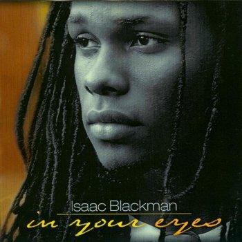 In Your Eyes By Isaac Blackman Album Lyrics Musixmatch