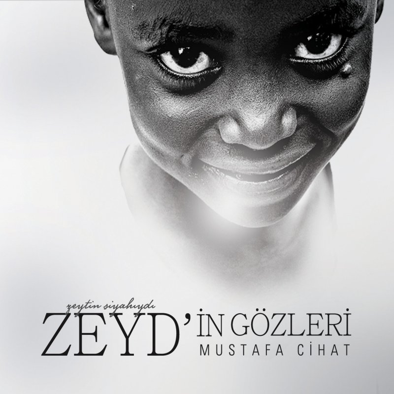 Mustafa Cihat Hz Zeyd In Gozleri Lyrics Musixmatch