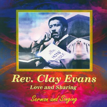 I M Going Through By Rev Clay Evans Album Lyrics Musixmatch (repeating several times:) hallelujah, hallelujah anyhow. i m going through by rev clay evans