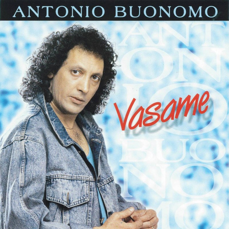 Antonio Buonomo Buon Compleanno Lyrics Musixmatch