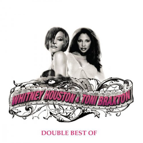 Double Best of Whitney Houston & Toni Braxton