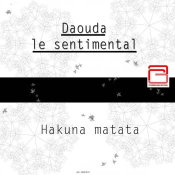 Paroles De L Album Hakuna Matata Par Daouda Le Sentimental Musixmatch Le Plus Grand Catalogue De Paroles Au Monde Filosofiaa näin on se vaan, hakuna hakuna matata! paroles de l album hakuna matata par