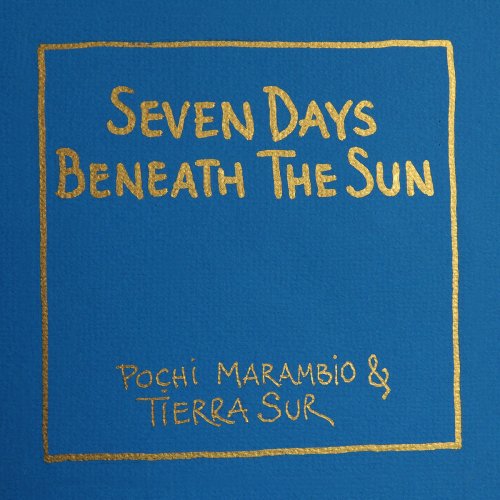 Seven Days Beneath the Sun