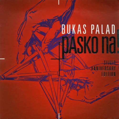 Pasko Na! (Silver Anniversary Edition)