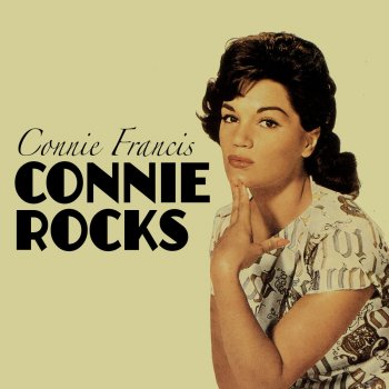 Connie Rocks By Connie Francis Album Lyrics Musixmatch E b b7 you're gonna miss me. musixmatch