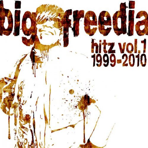 Big Freedia Hitz Vol. 1