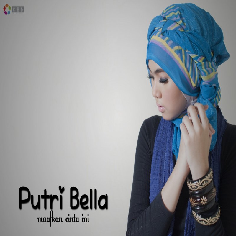 Putri Bella Maafkan Cinta Ini Lyrics Musixmatch