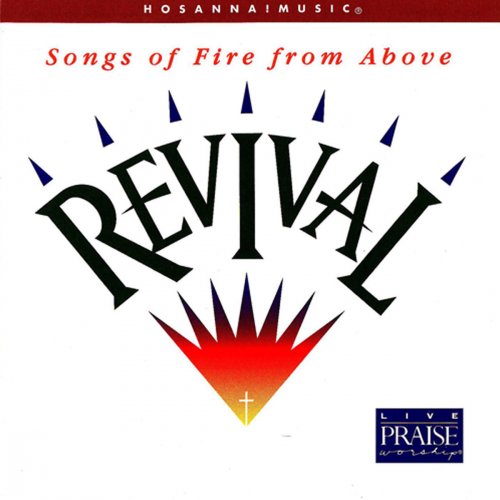 Revival: Songs of Fire From Above