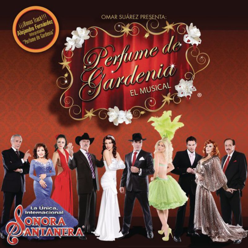 Sonora Santanera feat. Alejandro Fernández Perfume de Gardenia (A