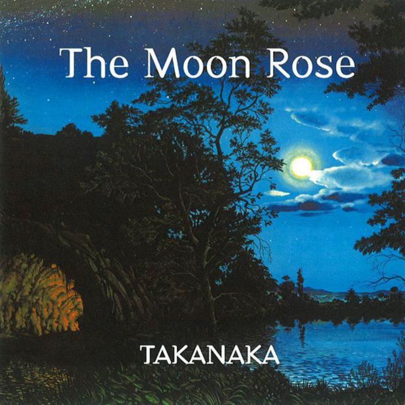 Moon rising перевод. Масаеши таканака. Rises the Moon песня. Masayoshi Takanaka – all of me. Песня Rises the Moon обложка.