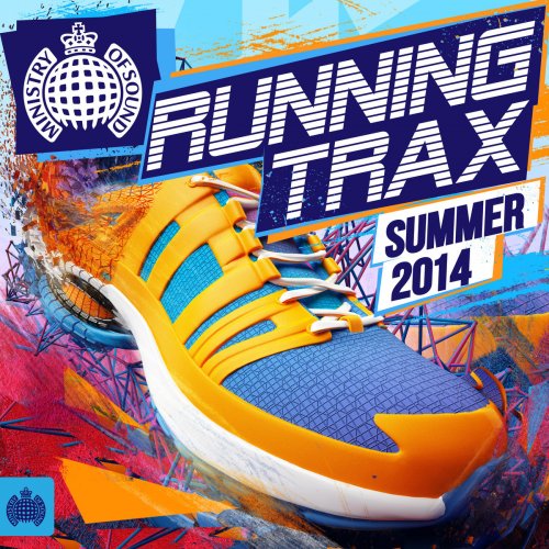 Running Trax Summer 2014 - Ministry of Sound
