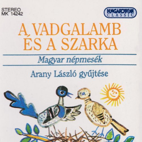 Ila Schutz A Vadgalamb Es A Szarka Lyrics Musixmatch