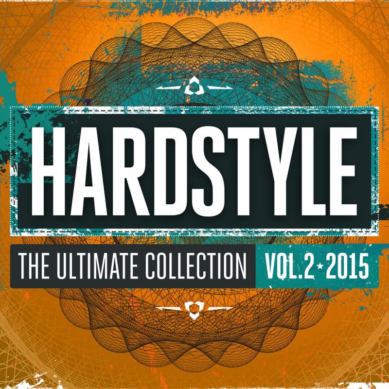 Дарк хард. Hardstyle. Vol 2015. Vol 2015. Essential trance.