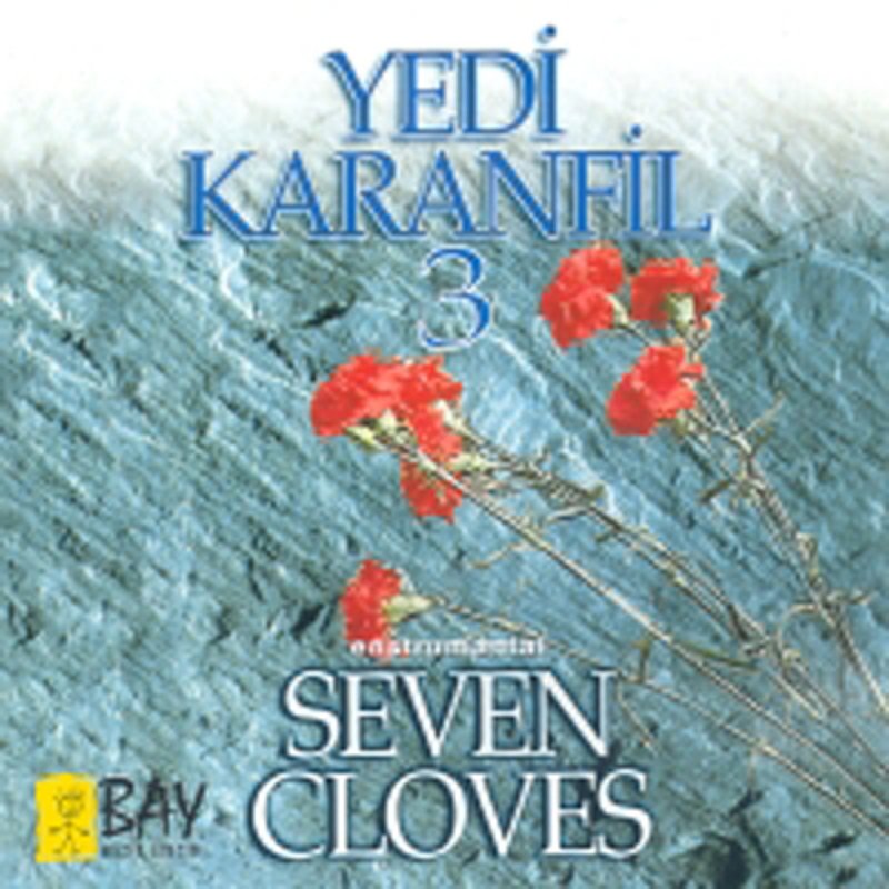 Yedi Karanfil Eklemedir Koca Kavak Lyrics Musixmatch