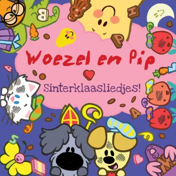 Liedjes Uit De Tovertuin By Woezel Pip Album Lyrics Musixmatch