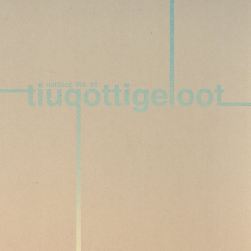 netBloc, Volume 24: tiuqottigeloot