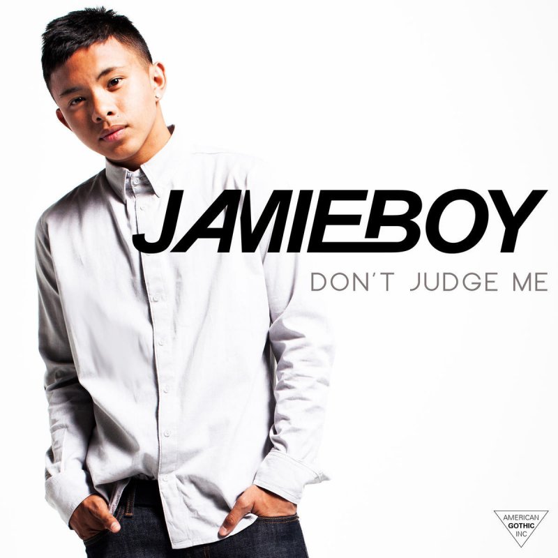 Jamieboy Don T Judge Me Lyrics Musixmatch Jamieboy cover of the weekend by sza and original song new man. don t judge me lyrics musixmatch