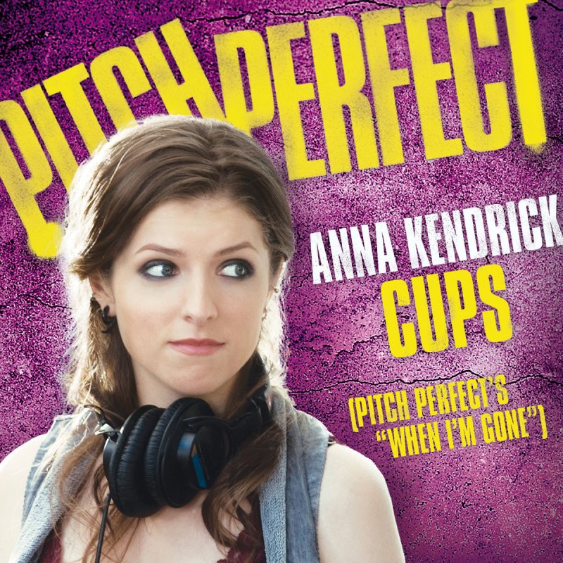 anna-kendrick-cups-pitch-perfect-s-when-i-m-gone-pop-version-lyrics-musixmatch