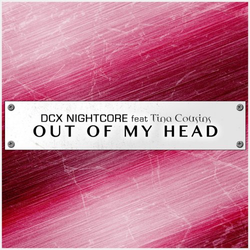 Out of My Head (feat. Tina Cousins)