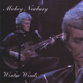 Winter Winds By Mickey Newbury Album Lyrics Musixmatch Song Lyrics And Translations