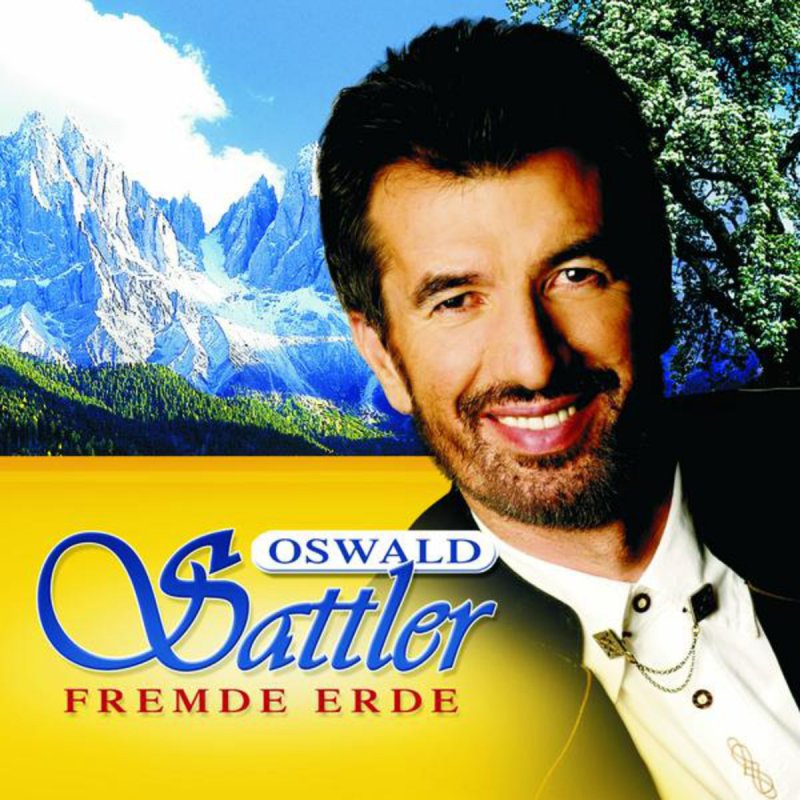 Oswald Sattler Wie Groß Bist Du