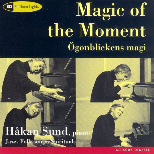 Magic of the Moment - Improvisations