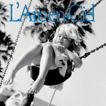 Kaze Ni Kienaide Single By L Arc En Ciel Album Lyrics Musixmatch