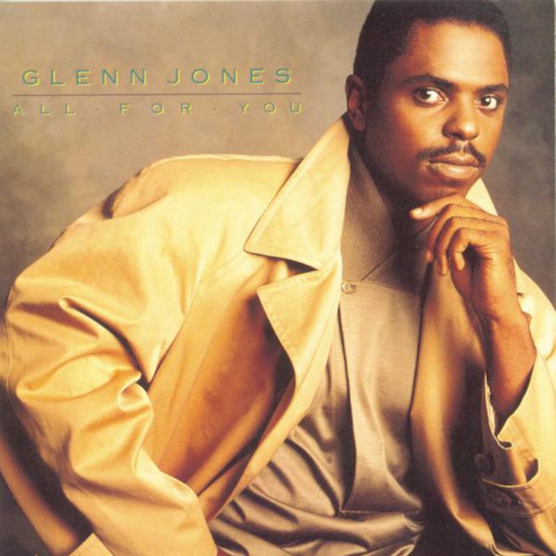 Glenn Jones All for You Lyrics Musixmatch