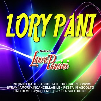 Ascolta Il Tuo Cuore Testo Lory Pani Mtv Testi E Canzoni