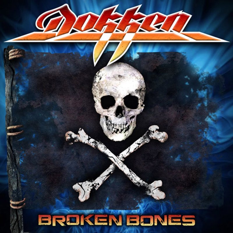Dokken Broken Bones Lyrics Musixmatch