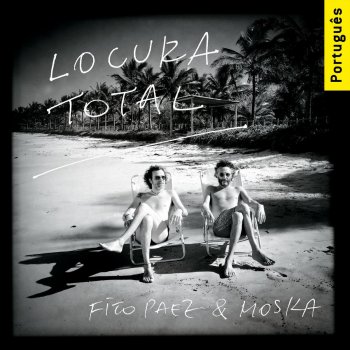 Letras Del Album Locura Total Versao Brasileira De Fito Paez Moska Musixmatch El Catalogo De Letras Mas Grande Del Mundo Fito paez, nacido en rosario (argentina) en 1963, ha sido unos de los más destacados artistas argen. letras del album locura total versao