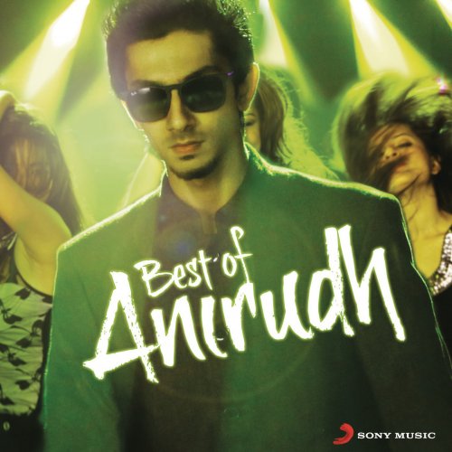 Best of Anirudh