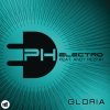 Gloria [Remixes] PH Electro feat. Andy Reznik - cover art