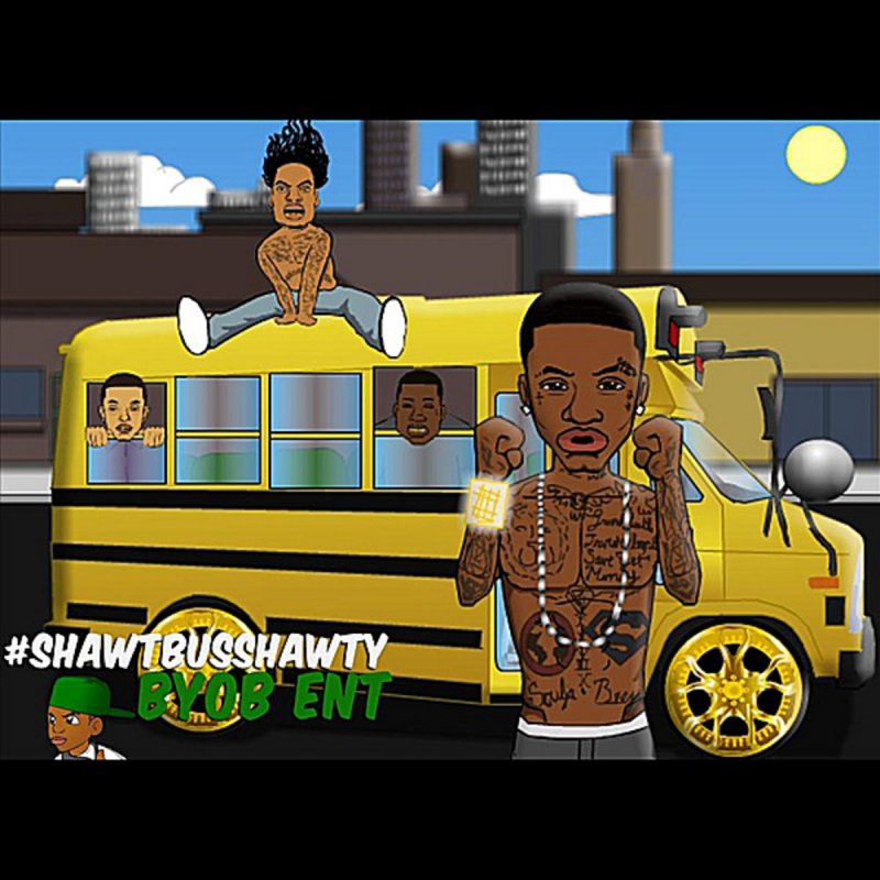 Be Your Own Boss Entertainment - #Shawtbusshawty Lyrics