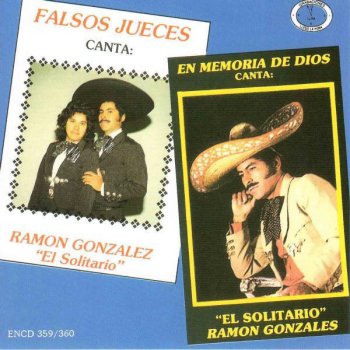 Letras del álbum Falsos Jueces / En Memoria De Dios de Ramon Gonzalez |  Musixmatch