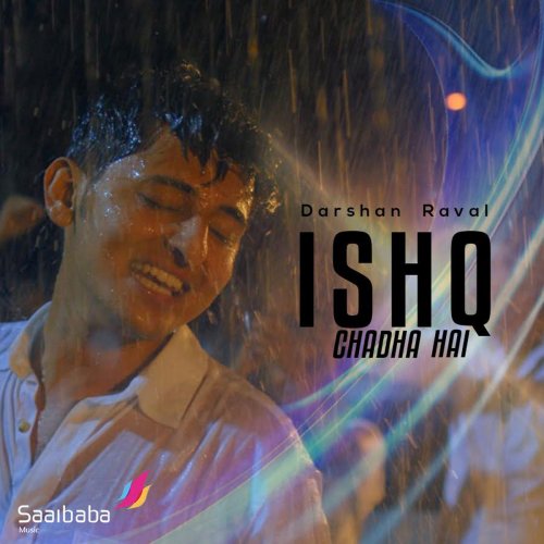 Ishq Chadha Hai - Single