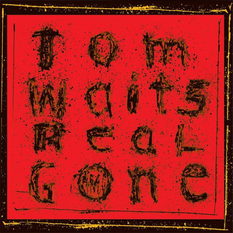 Tom Waits Don't Go Into That Barn Lyrics Musixmatch